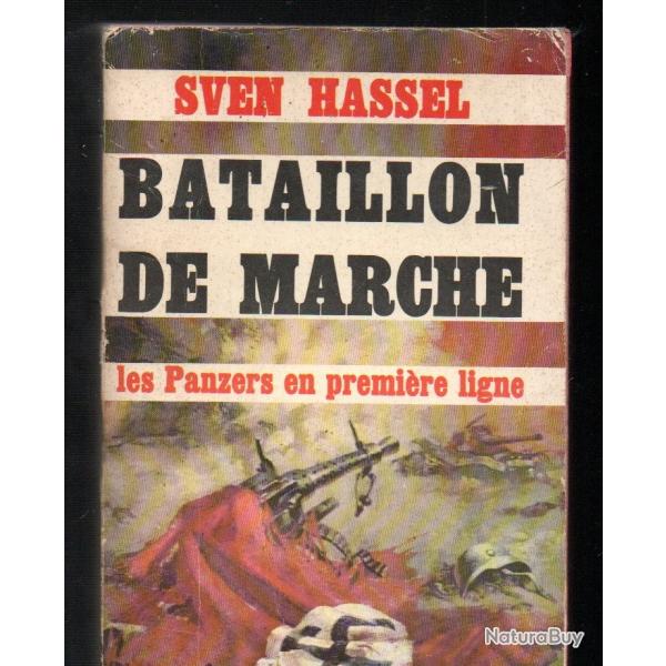 Bataillon de Marche , les blinds en premire ligne . Sven Hassel. Presses Pocket n 375