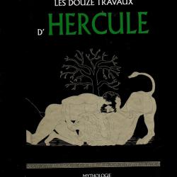 les douze travaux d'hercule bibliothèque de mythologie