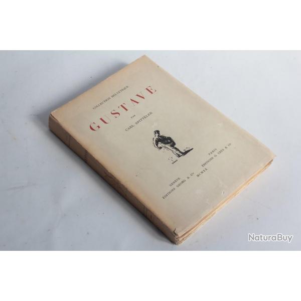 Gustave Carl Spitteler Collection Helvtique 1940