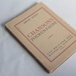 Chansons pour un Faune Denyse Moinat 1941 dédicacé + Lettre manuscrite