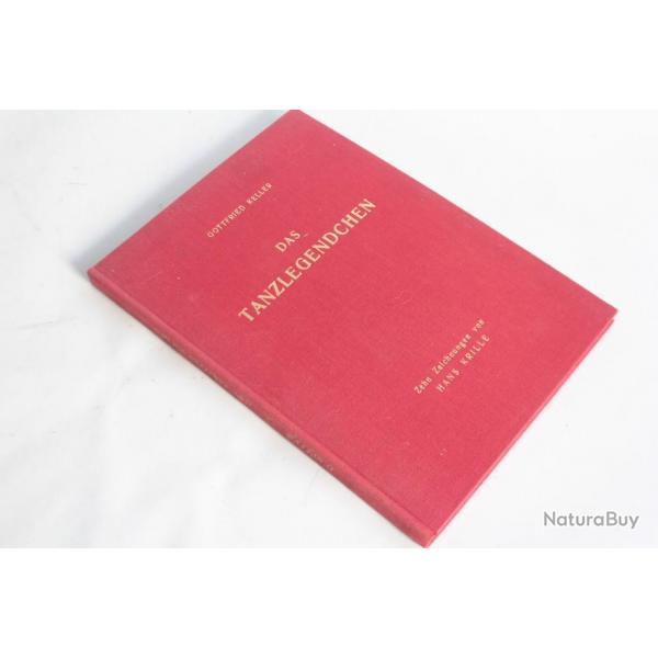 Das Tanzlegendchen Gottfried Keller dessins Hans Krille 1945