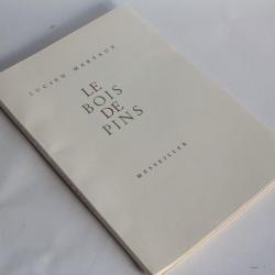 Le Bois de Pins Lucien Marsaux bois gravé Laurent Boillat