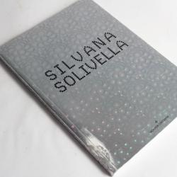 Silvana Solivella Le Temps Miroitant Exposition 2007