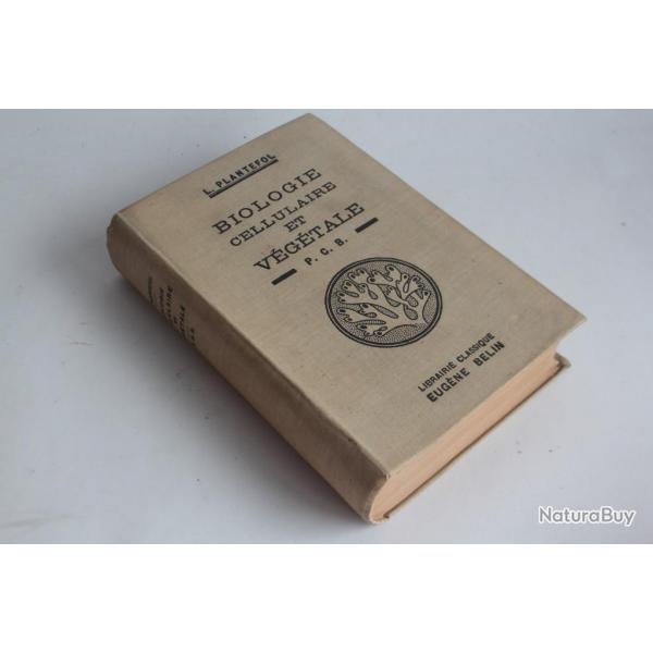Livre Biologie cellulaire et vgtale L. Plantefol