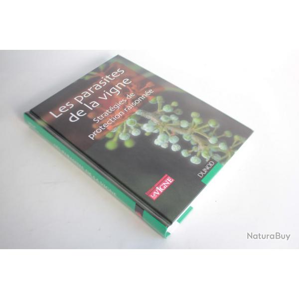 Livre Les parasites de la vigne stratgie protection La vigne 2007