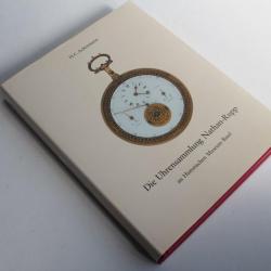 Livre Die Uhrensammlung nathan rupp H.C.Ackermann 1984 AL