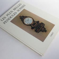Livre Les plus belles pendules Suisses Tardy 1984