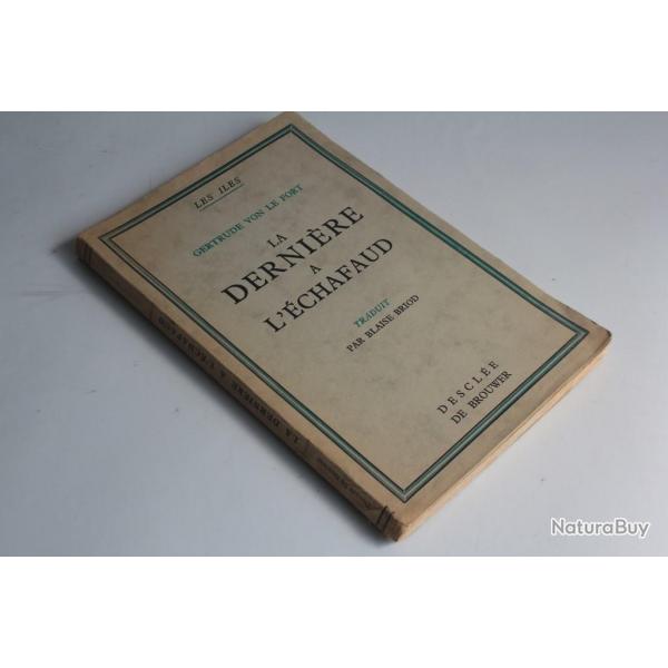 Livre La dernire  l'chafaud Gertrude von le Fort 1937