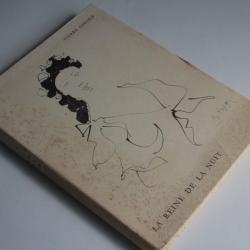 Livre la reine de la nuit Pierre Girard 1955 et dessin Pierre Estoppey