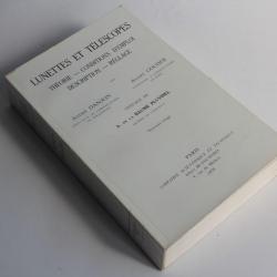 Livre Lunettes et télescopes A. Danjon et A. Couder 1979