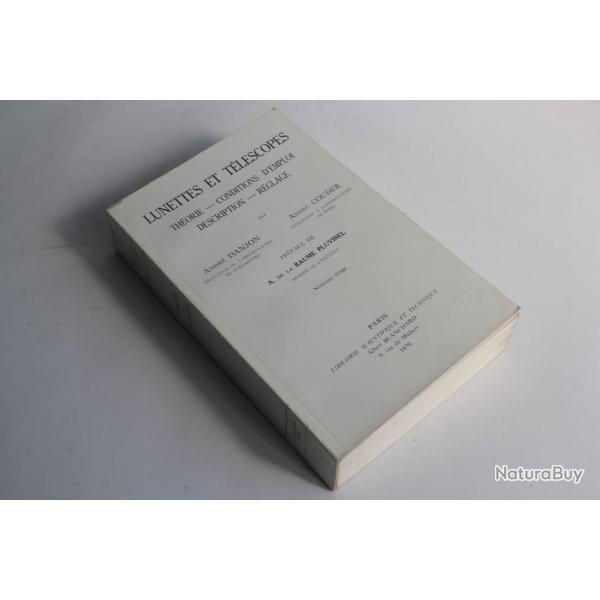 Livre Lunettes et tlescopes A. Danjon et A. Couder 1979