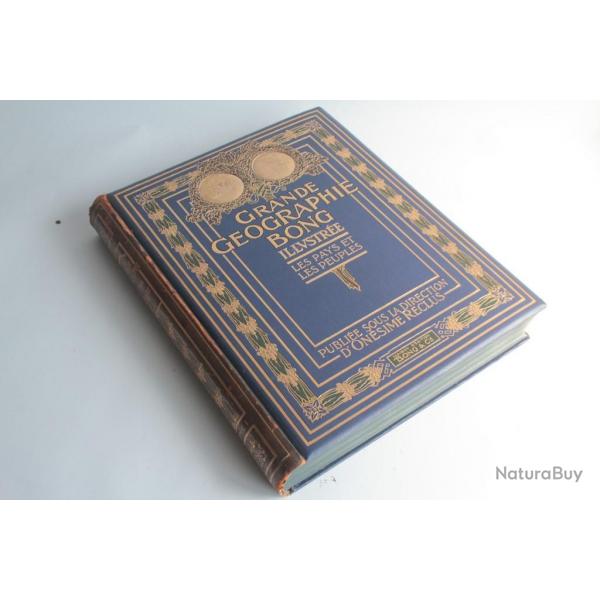 Livre Grande Geographie Bong illustre Onsime Reclus Tome I 1911