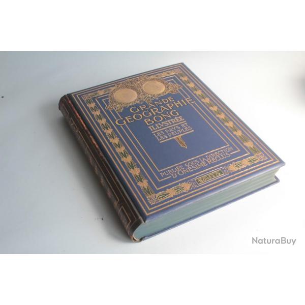 Livre Grande Geographie Bong illustre Onsime Reclus Tome IV 1914