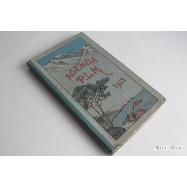 Agenda P.L.M 1913 Chemin de fer Paris Lyon Mditerrane