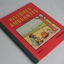Livre illustré Histoires amusantes Imagerie d'épinal 1979