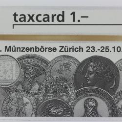 Télécarte L&G dummy 21. Int. Münzenbörse Zürich Suisse 1992