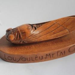 Cigale bois sculpté Lou Soulèu Me Fai Canta provençal