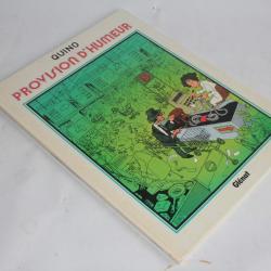 BD Provision d'humeur T7 de Quino édition cartonné EO 1984