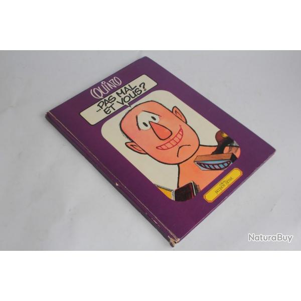 BD Pas mal et vous T1 de Quino dition cartonn EO 1978