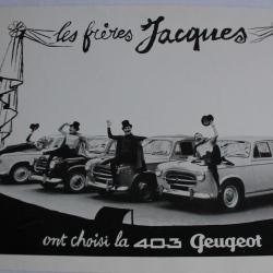 Publicité Les frères Jacques ont choisi la 403 Peugeot Automobile