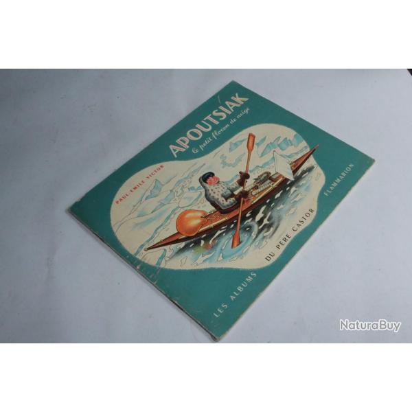 BD les album du pre castor Apoutisak le petit flocon de neige EO 1955