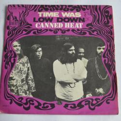 45 Tours  Canned Heat ?- Time Was