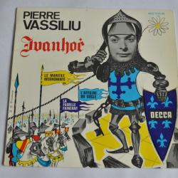 45 Tours  Pierre Vassiliu ?- Ivanhoé
