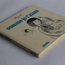 BD Comme je t'aime Peynet édition Denoël EO 1971