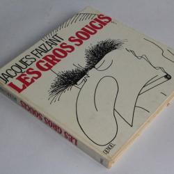 BD Les Gros Soucis Jacques Faizant dédicacé EO 1972