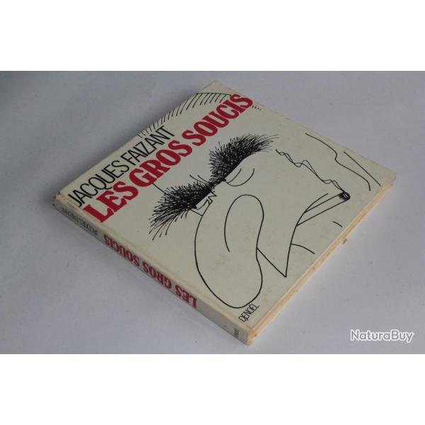 BD Les Gros Soucis Jacques Faizant ddicac EO 1972
