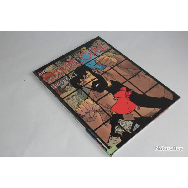 BD Capricorne Tome 13 Reve en cage de Andreas EO 2008
