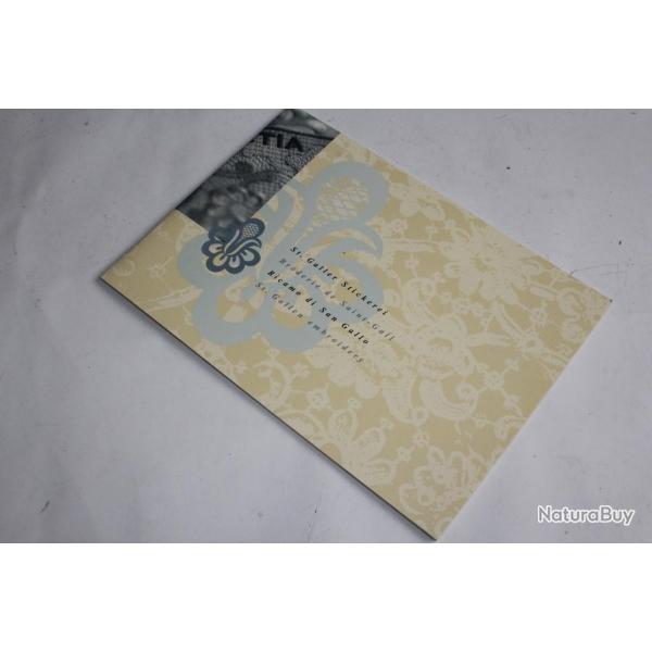 Timbre Suisse naba 2000 saint-Gall et brochure historique de la broderie