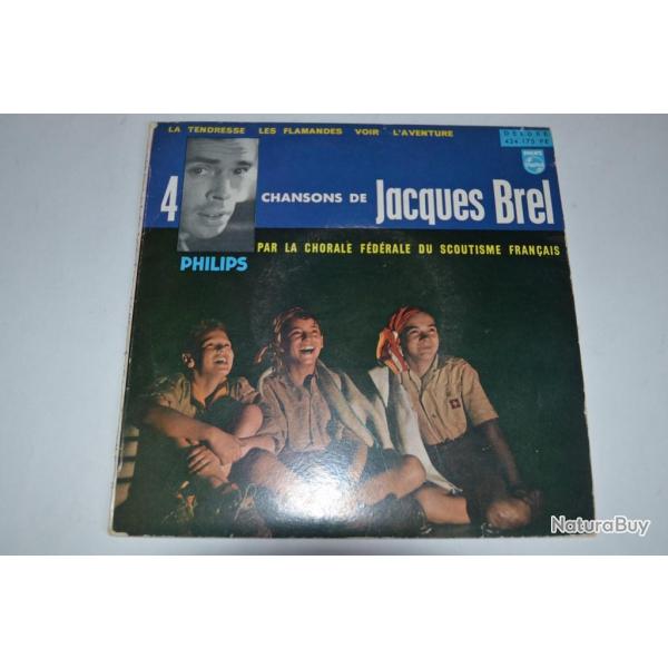 Vinyle 45T Chanson Scoutisme Franais ?- 4 Chansons De Jacques Brel
