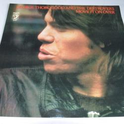Vinyle 33T  Blues  G. Thorogood And The Destroyers ?- Move It On Over