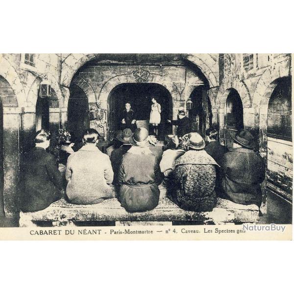 CABARET DU NEANT Paris Montmartre n4 Caveau Les Spectres gais