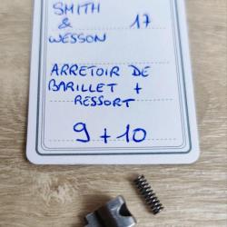 PIÈCE SMITH & WESSON MOD 17 - K FRAME - ARRETOIR DE BARILLET + RESSORT