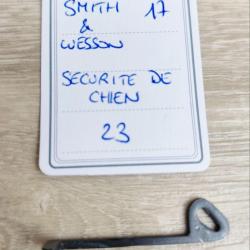 PIÈCE SMITH & WESSON MOD 17 - K FRAME - SECURITE DE CHIEN