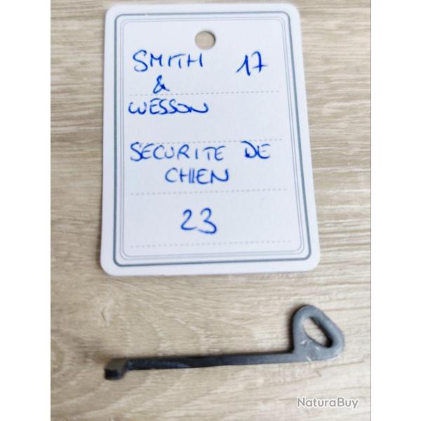 PICE SMITH & WESSON MOD 17 - K FRAME - SECURITE DE CHIEN