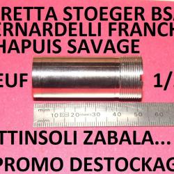 1/2 choke BERETTA BENELLI FRANCHI BREDA BETTINSOLI BERNARDELLI CHAPUIS - VENDU PAR JEPERCUTE (TS304)