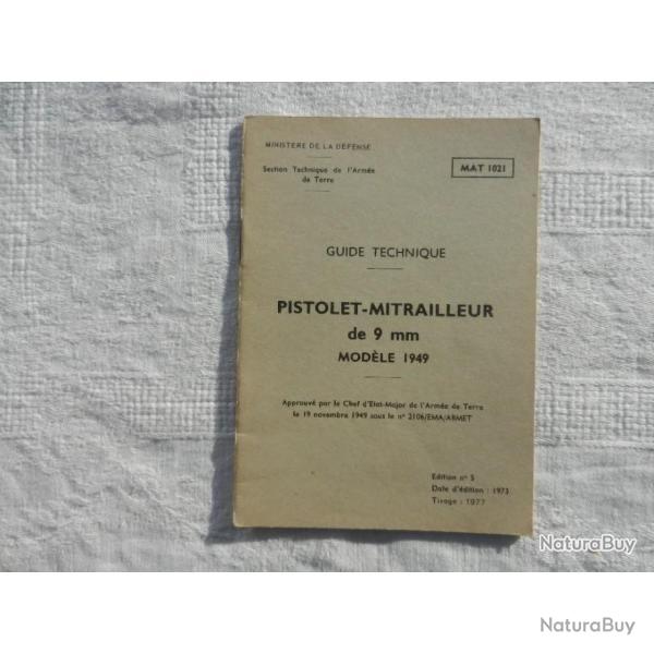 GUIDE  TECHNIQUE DU PISTOLET MITRAILLEUR  MAT  1003 MODLE  1949
