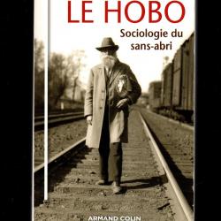 le hobbo sociologie du sans abri de nels anderson
