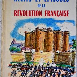 Récits et épisodes de la Révolution Française - Marcelle et Georges Huisman