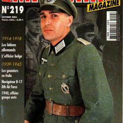 Militaria magazine 219, officier belge 14-18, bidons germaniques, goumiers en italie , b-17
