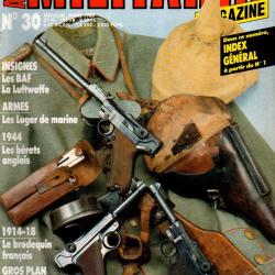 Militaria magazine 30 luger de marine , brodequin français 14-18, béret britannique 43-45, alpins