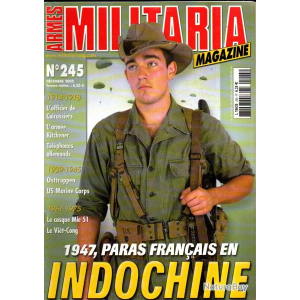 Militaria magazine 245 officier cuirassiers 14-18, arme kitchener , vietcong 1956-75, tlphones 14