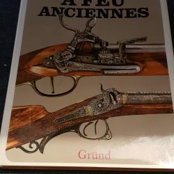 ARMES A FEU ANCIENNNES de GRÜND