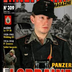 Militaria magazine 309 algérie 19e d.i., mérite armée rouge urss, lorraine 1944, usaaf armures 42-45