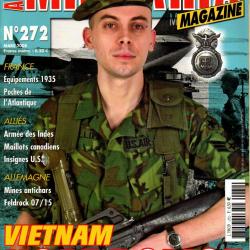 Militaria magazine 272 , mines antichars, équipements fr mod 35 part 3, police us air force vietnam