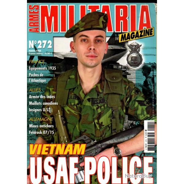 Militaria magazine 272 , mines antichars, quipements fr mod 35 part 3, police us air force vietnam