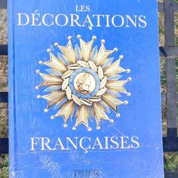 ALBUM « Les décorations françaises »   Trésors du patrimoine